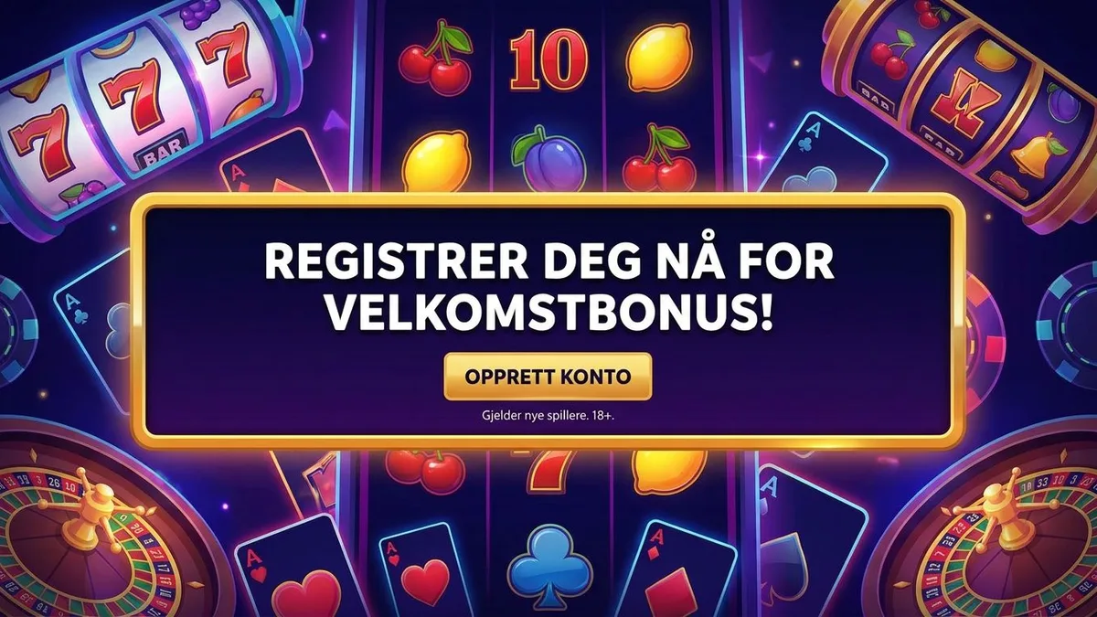Registrer deg med bonus